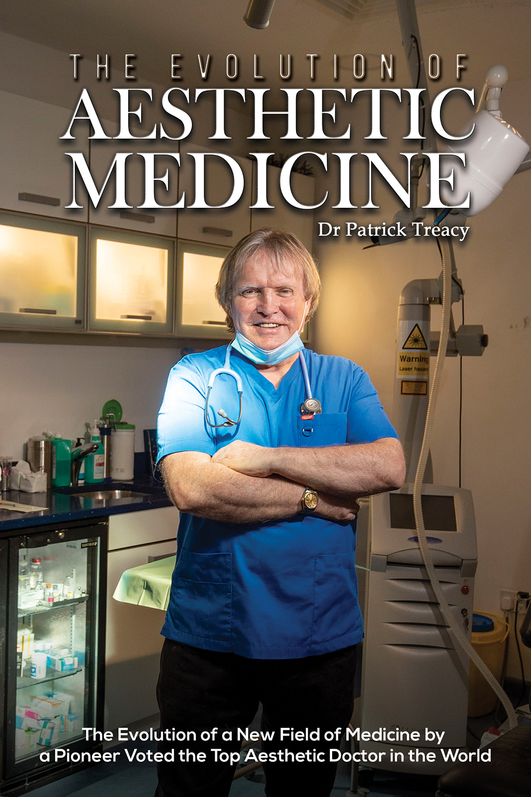 Books cover of Dr Patrick Treacy  The Evolution of Aesthetic Medicine